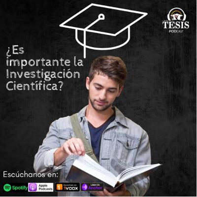 ¿Es Importante la Investigación Científica?