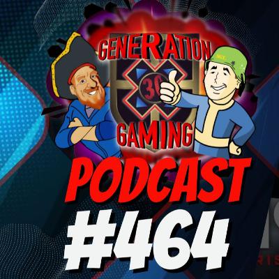 More delays incoming | Generation X Gaming #464