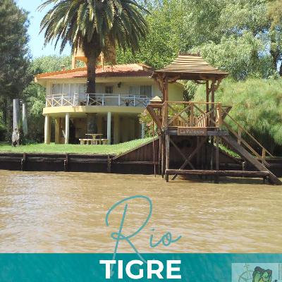 Ep. 149 S.07-Rio Tigre- Argentina Ep. 149 S.07-Rio Tigre- Argentina