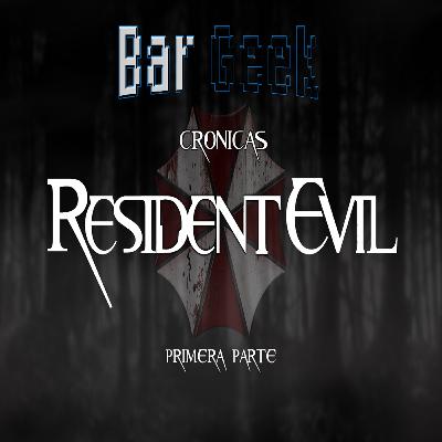 Cronicas Resident Evil parte 1