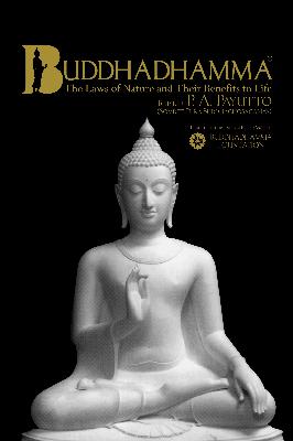 “Calm And Insight” Chapter 8 From Buddhadhamma: The Laws Of Nature And Their Benefits To Life