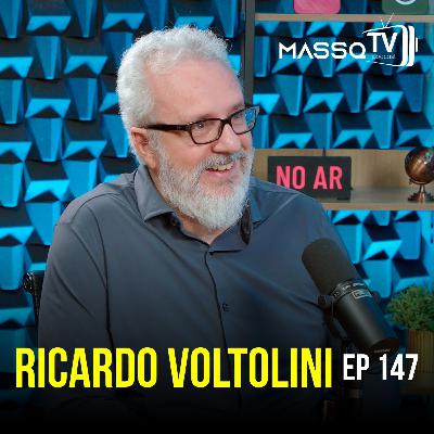 MASSQTV PODCAST - Ricardo Voltolini - Ep. 147 - VIDEOCAST