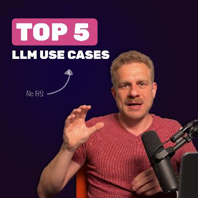 5 ACTUALLY useful ways of using Generative AI & LLMs 5 ACTUALLY useful ways of using Generative AI & LLMs