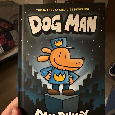 Dog Man: Chapter 1