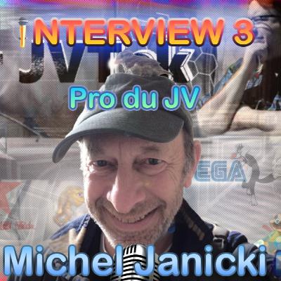 Michel Janicky, Plongée dans les🎮Coulisses du Jeu Vidéo 3 ! 🎮