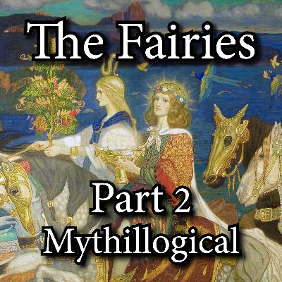 The Fairies, Part 2