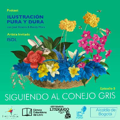 SIGUIENDO AL CONEJO GRIS