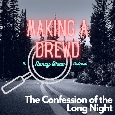 Episode 46 - The Confession of the Long Night