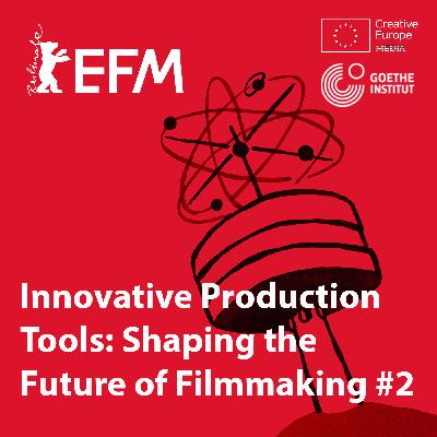 Innovative Production Tools: Shaping the Future of Filmmaking #2 Innovative Production Tools: Shaping the Future of Filmmaking #2
