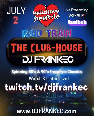 80's & 90's Freestyle On The “I Hella Love Freestyle” Raid Train by DJ FrankEC 80's & 90's Freestyle On The “I Hella Love Freestyle” Raid Train by DJ FrankEC