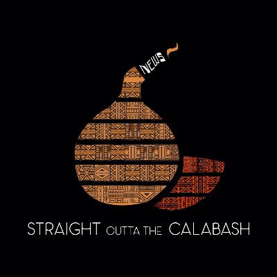 News Straight Out of the Calabash S2 EP1
