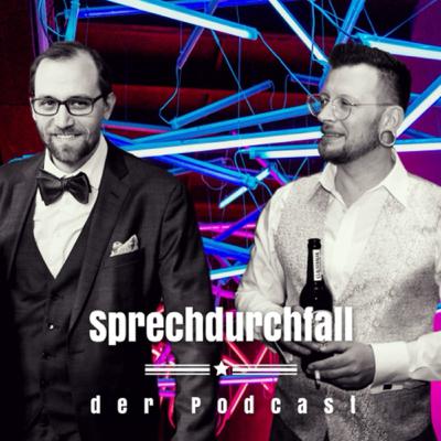 Sprechdurchfall Podcast Folge 21 #die verlorene Folge Sprechdurchfall Podcast Folge 21 #die verlorene Folge