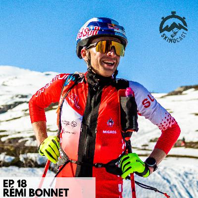EP 18 | Rémi Bonnet EP 18 | Rémi Bonnet