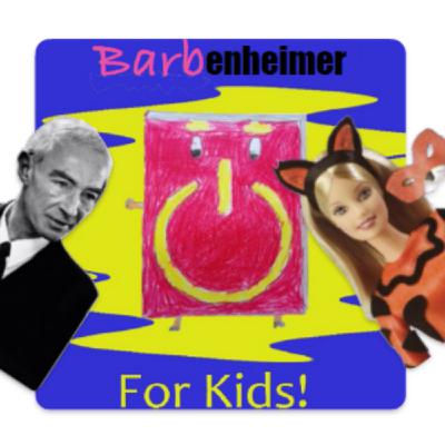 Episode 17: Episode S17 - BarbenHeimer!