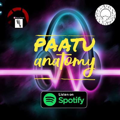 Paatu anotomy - trailer