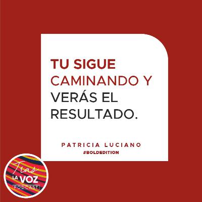 Sigue caminando y verás los resultados