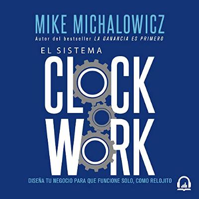 El sistema Clockwork [Clockwork] (Audiolibro) | Prueba Gratis