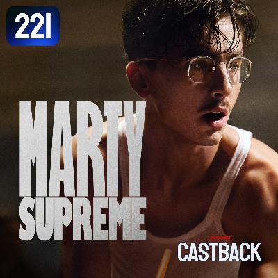 Castback Hype 221: Marty Supreme (2025) Castback Hype 221: Marty Supreme (2025)
