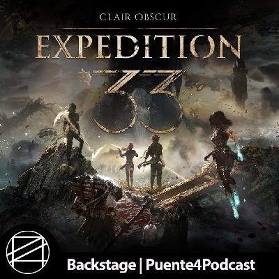 El Backstage: Expedition 33, Ferias Medievales y Preñaos. - Episodio exclusivo para mecenas