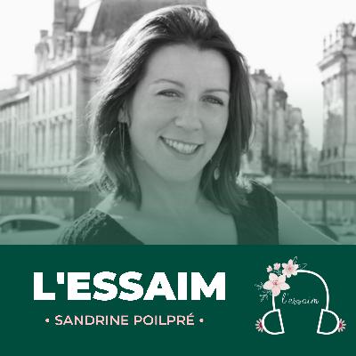 #6 Sandrine Poilpré - Oser se lancer