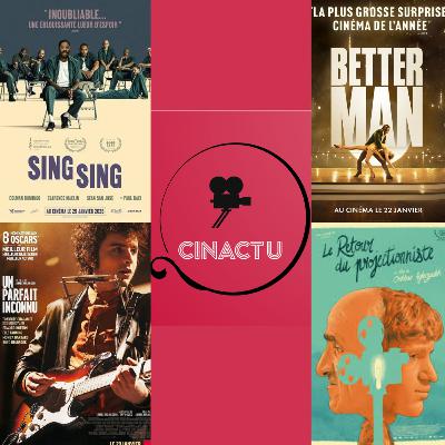 CinActu #35: Sing Sing, Un Parfait Inconnu, Better Man, Companion, Le Retour du Projectionniste, Le Jardin Zen & Julie se Tait