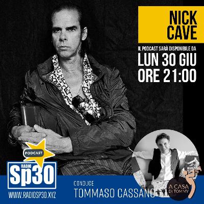 #acasaditommy EP72 Nick Cave