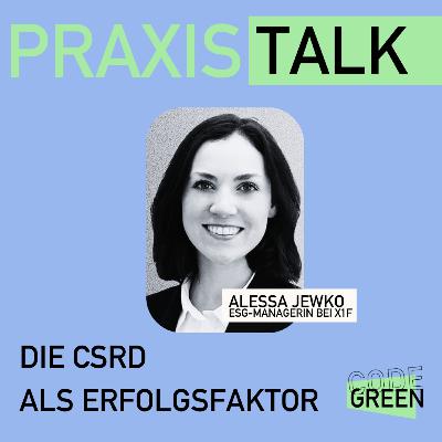 Praxistalk mit X1F: Die CSRD als Erfolgsfaktor