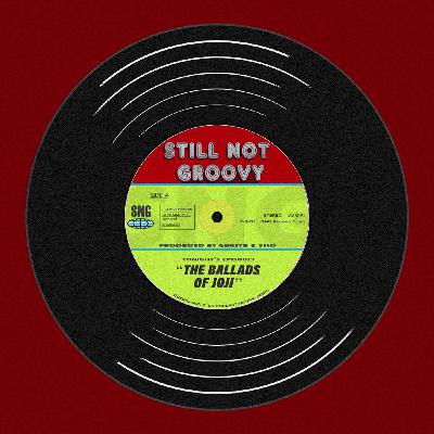 "The Ballads of Joji"