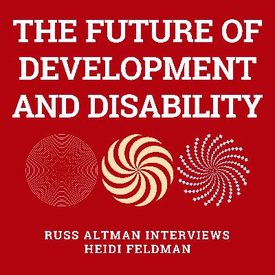 The future of pediatric development and disability