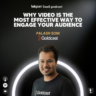 284 How to create videos and events that drive pipeline | Podcast with Palash Soni - Goldcast 284 How to create videos and events that drive pipeline | Podcast with Palash Soni - Goldcast