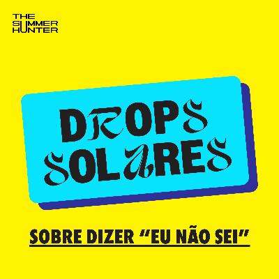 A arte de dizer "eu não sei"