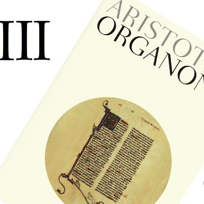Aristo: Yöntem olarak Sezgicilik ve Algıcılık | Organon 3