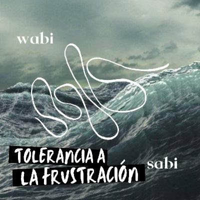 Tolerancia a la frustración