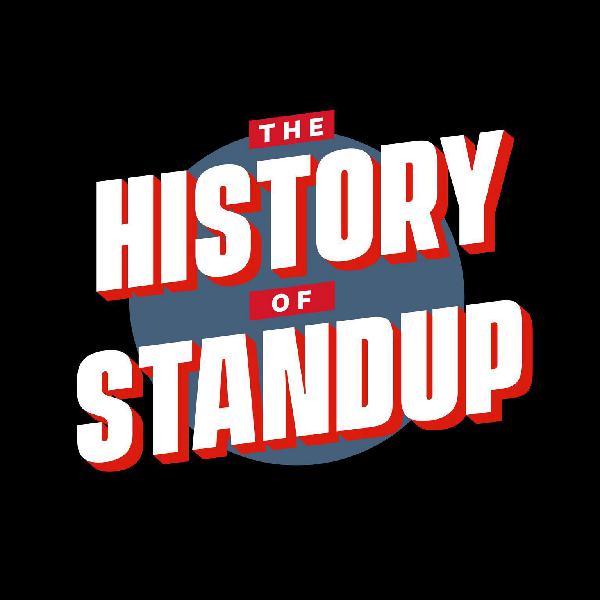 The History of Standup — Season 01 Trailer The History of Standup — Season 01 Trailer