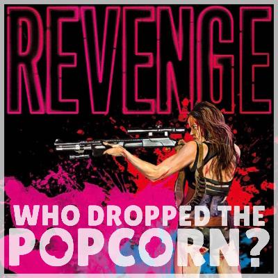 Ep31 - Revenge (with Lindsay Wilkins) Ep31 - Revenge (with Lindsay Wilkins)