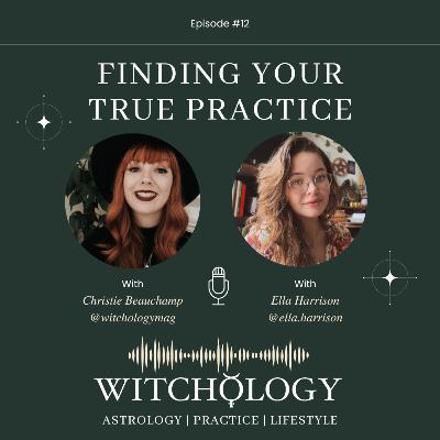 Episode 12: Finding Your True Practice with Ella Harrison Episode 12: Finding Your True Practice with Ella Harrison