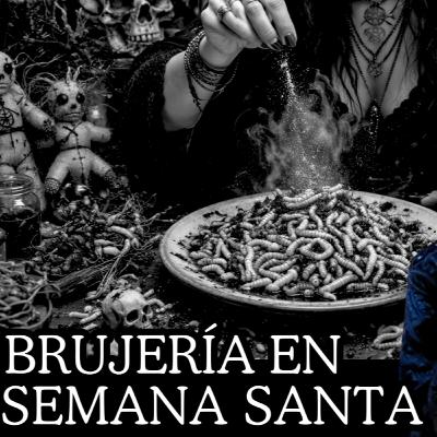 👉BRUJERÍA en SEMANA SANTA⎮BRUJERÍA por ENVIDIA⎮Viviendo con el miedo - Relatos de Brujería por Dillian Valladares