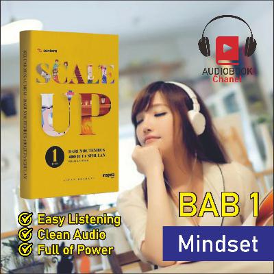 🎧 SCALE UP kitab 1 | Audiobook Indonesia ~ Mindset