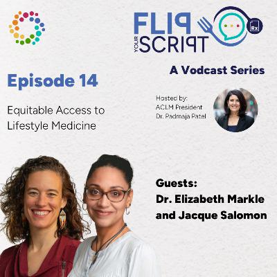 Equitable Access to Lifestyle Medicine | Dr. Elizabeth Markle and Jacque Salmon Equitable Access to Lifestyle Medicine | Dr. Elizabeth Markle and Jacque Salmon