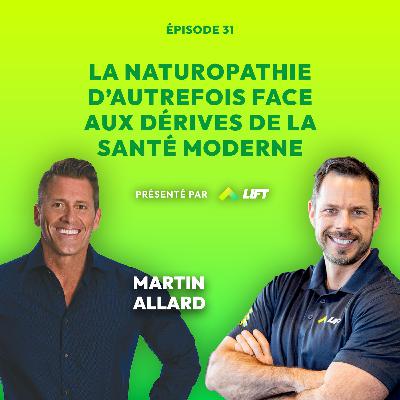 La naturopathie d’autrefois face aux dérives de la santé moderne - Sous Tension - Épisode 31