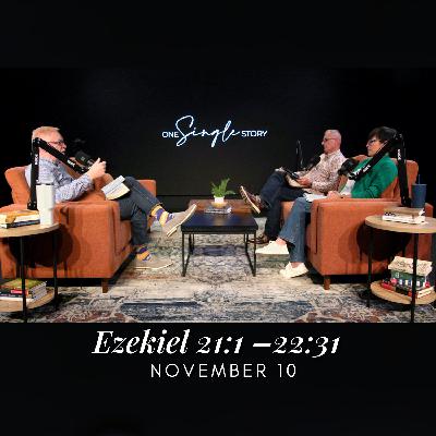 Standing in the Gap | Ezekiel 21:1–22:31 | November 10, 2025