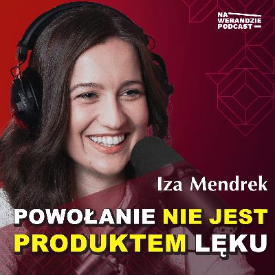 Bałam się Boga, bo myślałam, że wyśle mnie do zakonu i zabierze mi marzenia... [Na Werandzie Podcast #240]