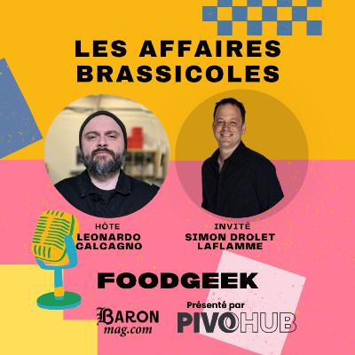 🎙️ Les Affaires Brassicoles #517 | Food Geek – De la bière à l’assiette : pourquoi les brasseries regardent vers l’alimentation