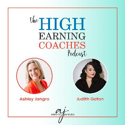 From Lawyer to Multiple Six Figure Life Coach - How Judith Gaton Did It From Lawyer to Multiple Six Figure Life Coach - How Judith Gaton Did It