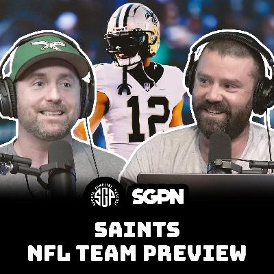 Saints NFL Team Preview (Ep. 2318)