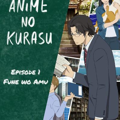 ANK - 01 - Fune Wo Amu