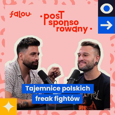 Czego jeszcze nie wiecie o polskich freak fightach feat. Michał Rogoziński Czego jeszcze nie wiecie o polskich freak fightach feat. Michał Rogoziński