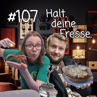 PCK #107 Halt. deine. Fresse.