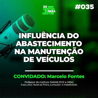 Influência do abastecimento na manutenção de veículos