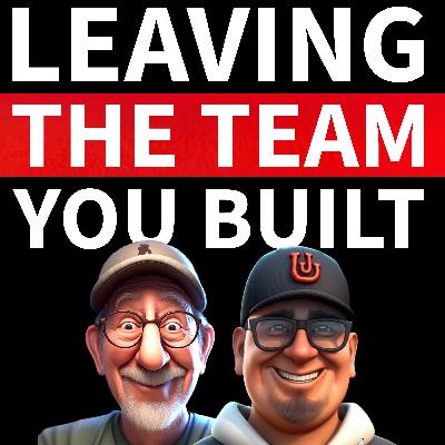 If Leaving Your Team Hurts Then You Probably Did It Right